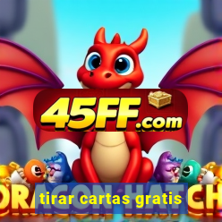 tirar cartas gratis